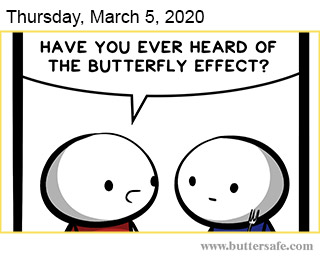 The Butterfly Effect
